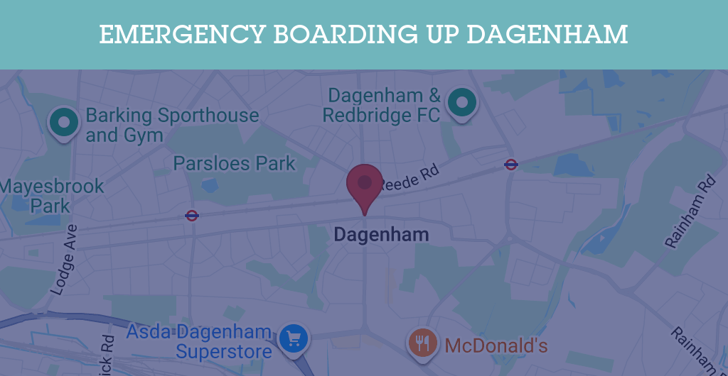 Emergency Boarding Up Services in Dagenham - RM8