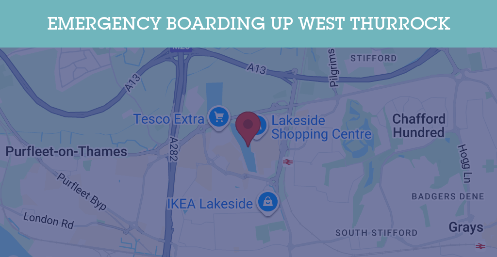 Emergency Boarding Up Services in West Thurrock - RM20